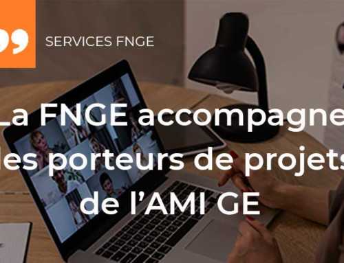 La FNGE accompagne les porteurs de projets de l’AMI GE