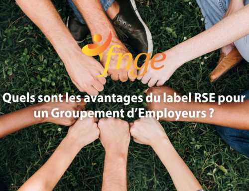 Quels sont les avantages du label RSE pour un Groupement d’Employeurs ?