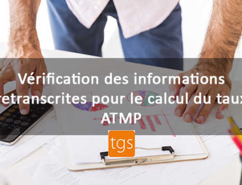 Vérification des informations retranscrites pour le calcul du taux ATMP